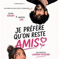 Je préfère qu'on reste amis