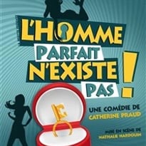 L'homme parfait n'existe pas !