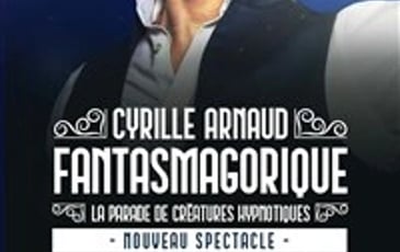 Cyrille Arnaud dans Fantasmagorique