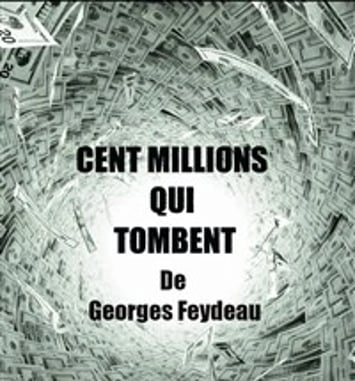 Cent millions qui tombent
