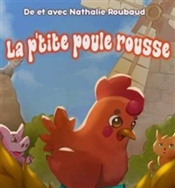 La p'tite poule rousse