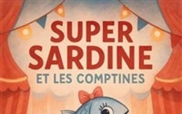 Super Sardine et les comptines