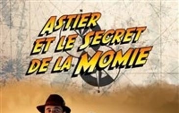 Astier et le secret de la momie