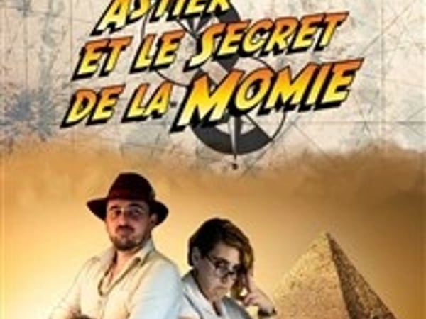 Astier et le secret de la momie