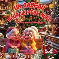 Un cadeau pour le Père Noël