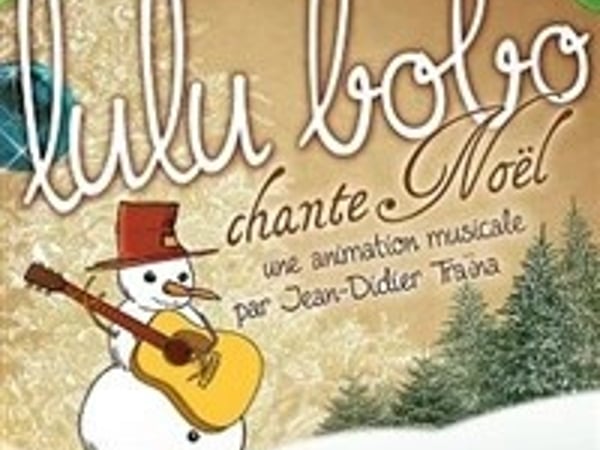 Lulu Bobo chante Noël