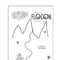 M. Flocon ou l'incroyable voyage