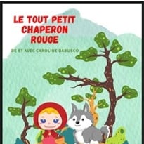Le tout petit chaperon rouge