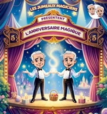 L'anniversaire magique