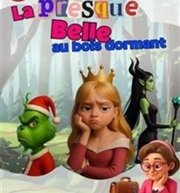 La presque Belle au bois dormant