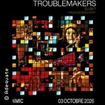 Troublemakers