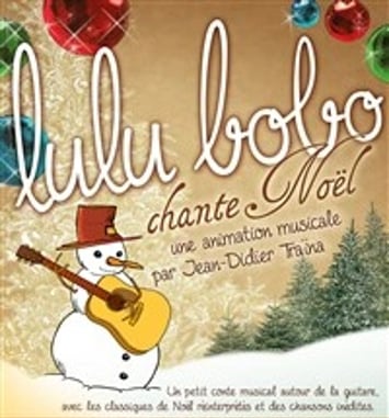 Lulu Bobo chante Noël