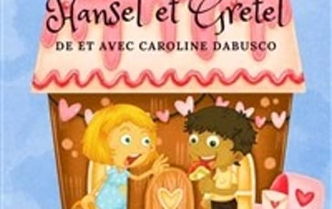 Hansel et Gretel