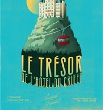 Le trésor de l'hôtel du Griffe