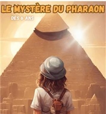 Le mystère du Pharaon