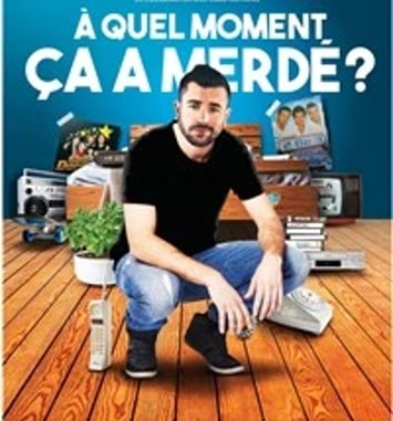 Anthony Joubert dans A quel moment ça a merdé ?