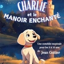 Charlie et le manoir enchanté