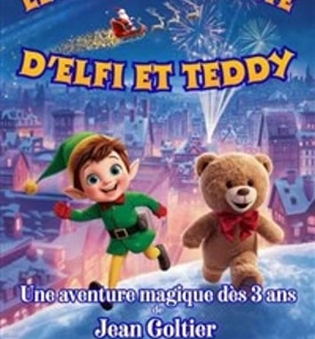 Le Noël enchanté d'Elfi et Teddy