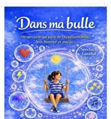Dans ma bulle
