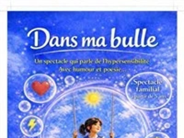 Dans ma bulle