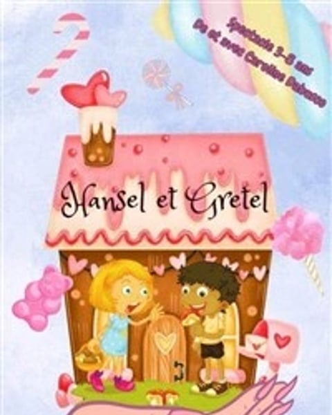 Hansel et Gretel
