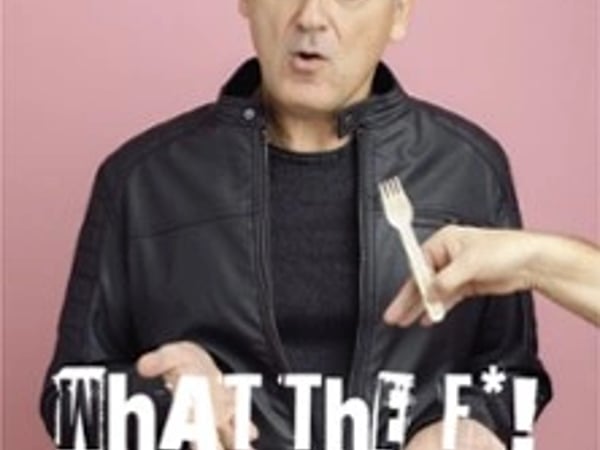 What The F* ?! C'est Quoi Ce Délire