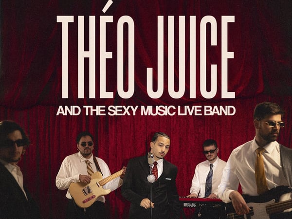 Théo Juice And The Sexy Music Live Band