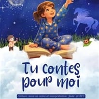 Tu contes pour moi