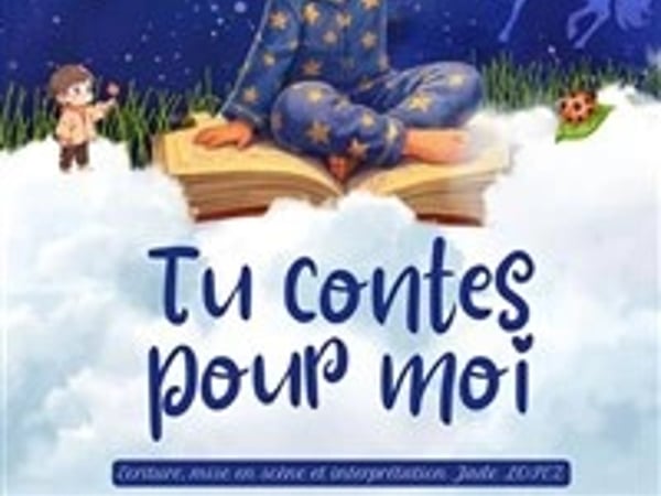 Tu contes pour moi