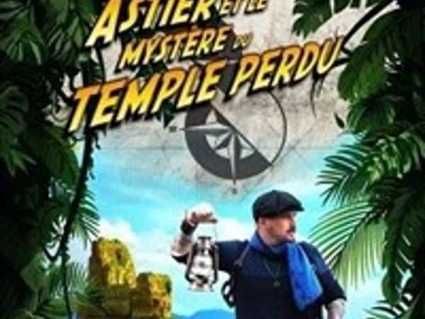 Astier et le mystère du temple perdu