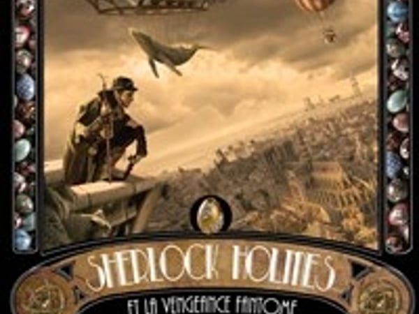 Sherlock Holmes et la vengeance fantôme