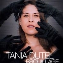 Tania Dutel dans Brouillage