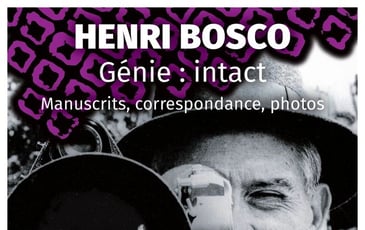 Henri Bosco : Génie intact