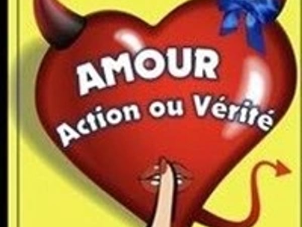 Amour, action ou vérité