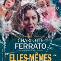 Charlotte Ferrato dans Elles-mêmes