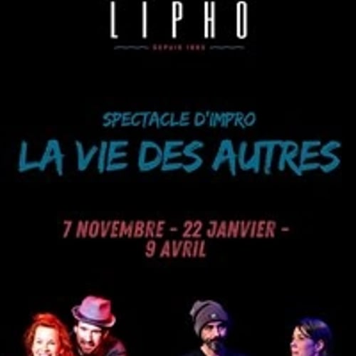 La Lipho : La vie des autres 1