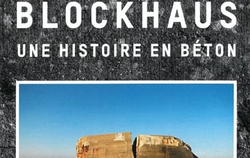 Blockhaus – Une histoire en béton