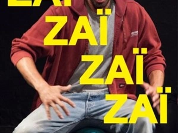 Zaï Zaï Zaï Zaï