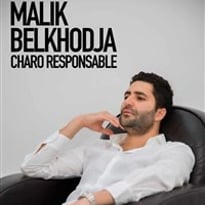 Malik Belkhodja dans Charo responsable