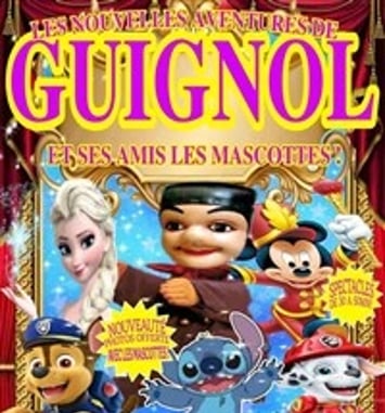 Les Nouvelles Aventures de Guignol et ses amis les Mascottes
