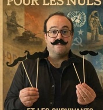 Le 20ème Siècle pour les Nuls... Et les Survivants