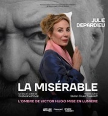 La Misérable, Julie Depardieu