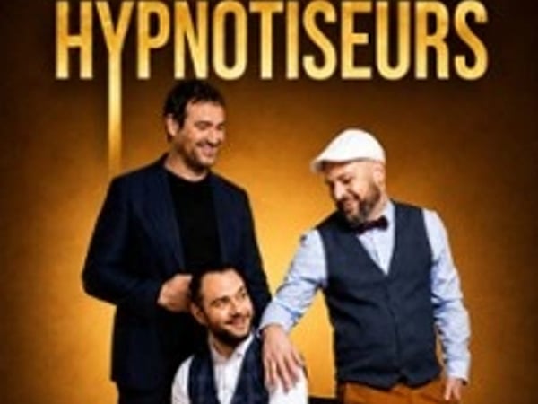 Les Hypnotiseurs, nouveau spectacle