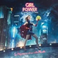 Caroline Marx, Girl Power