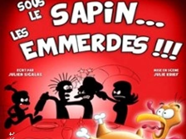 Sous le sapin les emmerdes