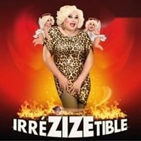 Zize, IrréZIZEtible