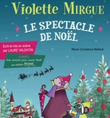 Violette Mirgue, Une Semaine pour Sauver Noël