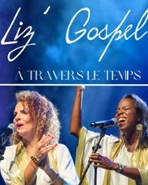 Liz'Gospel, À travers le temps