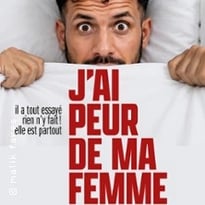 Malik Fares, J'ai peur de ma femme (Tournée)