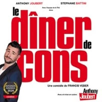 Anthony Joubert, Le Dîner de cons